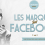 Les marques sur Facebook par Milky Interactive